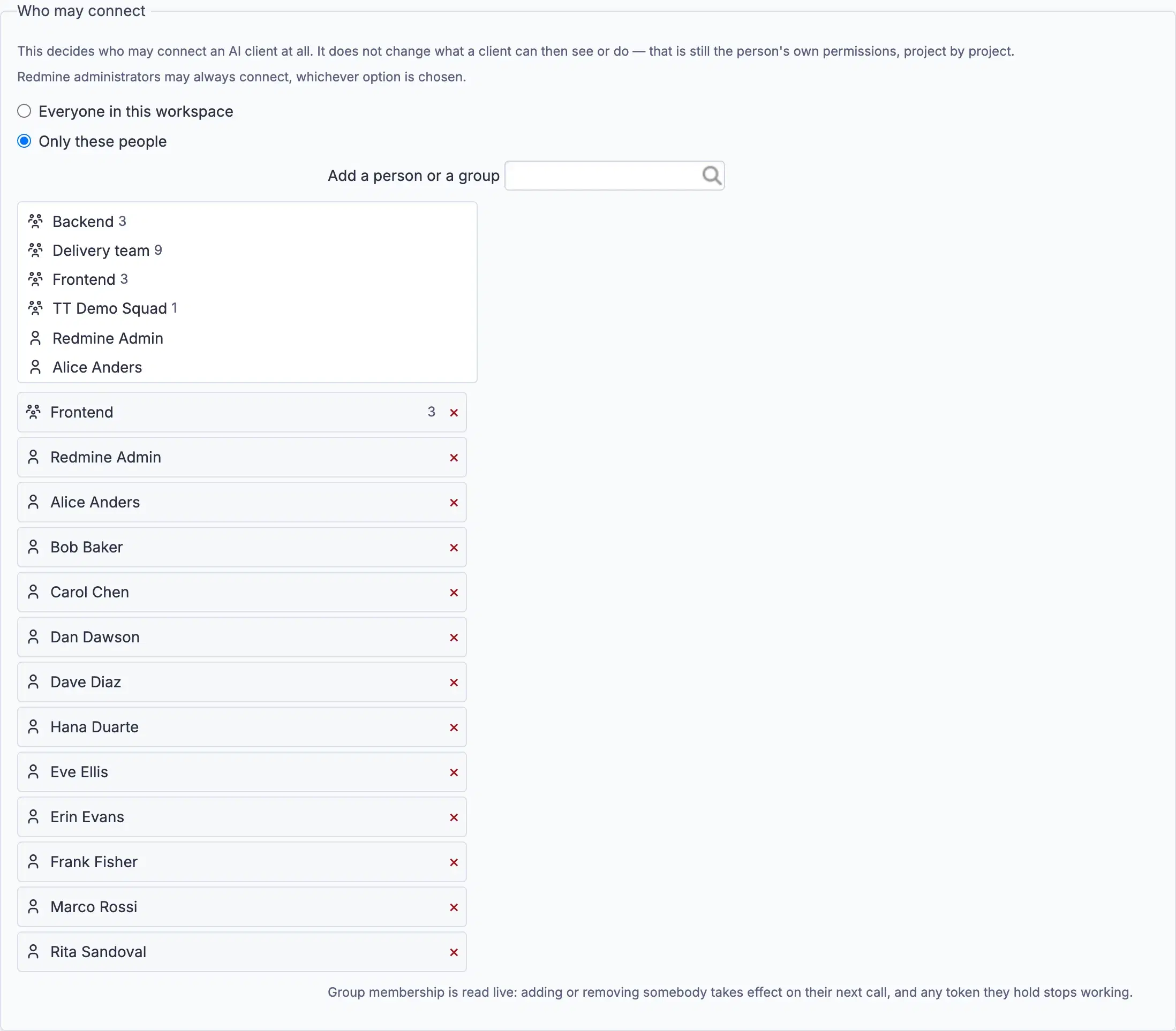 Who may connect: everyone, or a named list of people and groups